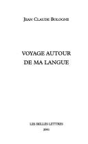 Cover of: Voyage autour de ma langue