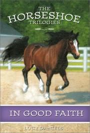 Cover of: In Good Faith (Horseshoe Trilogies #4) by Lucy Daniels
