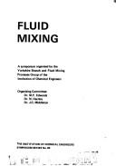 Cover of: Fluid mixing: a symposium