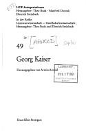Cover of: Georg Kaiser by herausgegeben von Armin Arnold.. --