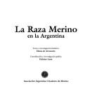 La raza merino en la Argentina by Eliana de Arrascaeta