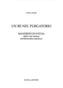 Cover of: Un re nel purgatorio by Gino Leone, Gino Leone