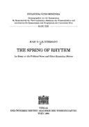 The spring of rhythm by Marc Diederik Lauxtermann