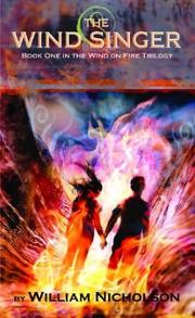 Cover of: Wind on Fire Trilogy, The: The Wind Singer - Book #1 (Wind on Fire Trilogy  Book 1)