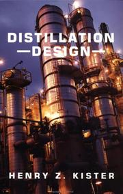 Cover of: Distillation design | Henry Z. Kister