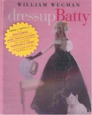 Cover of: Dressup Batty by William Wegman
