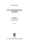 Cover of: Die  christologischen Schriften by Johannes Brenz