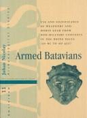 Cover of: Armed Batavians | Johan Nicolay