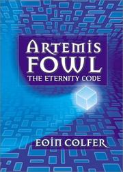 Cover of: The Eternity Code by Eoin Colfer