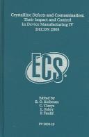 Cover of: Crystalline defects and contamination by Satellite Symposium to ESSDERC 2005 (2005 Grenoble, France)