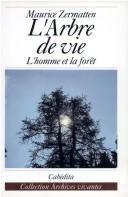 Cover of: L' arbre de vie by Maurice Zermatten