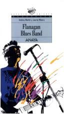 Cover of: Flanagan Blues Band