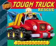 Cover of: Tough Stuff: Tough Truck Rescue (Tough Stuff)