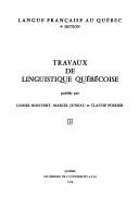 Travaux de linguistique québécoise by Lionel Boisvert