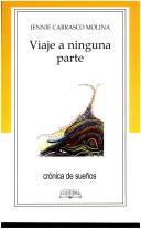 Cover of: Viaje a ninguna parte: novela