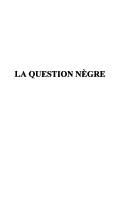 Cover of: La question nègre by Têtêvi Godwin Tété-Adjalogo, Têtêvi Godwin Tété-Adjalogo