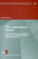Cover of: "Ged achtnisort" Roman: zur Literarisierung von Familienged achtnis und Zeitgeschichte im Werk Jean Rouauds