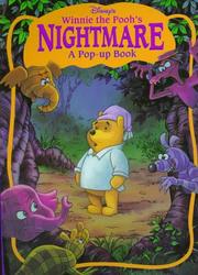 Cover of: Disney's Winnie the Pooh's Nightmare: A Pop-Up Book