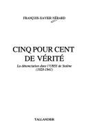 Cover of: Cinq pour cent de vérité: la dénonciation dans l'URSS de Staline (1928-1941)