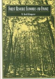 Forest resource economics and finance by W. David Klemperer