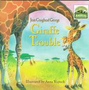 Cover of: Giraffe trouble by Jean Craighead George