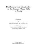Cover of: Der Memorial- und Liturgiecodex von San Salvatore/Santa Giulia in Brescia