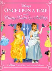 Cover of: Disney's once upon a time with Mary-Kate & Ashley by Gabrielle Charbonnet