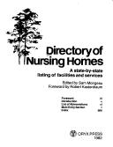 Cover of: Directory of nursing homes: a state-by-state listing of facilities and services