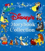 Cover of: Disney's storybook collection by [edited by Nancy Parent ; designed by Todd Taliaferro].
