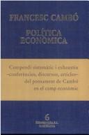 Cover of: Política econòmica by Francesc Cambó, Francesc Cambó