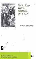 Cover of: Costa Rica entre guerras: 1914-1940
