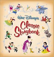 Cover of: Walt Disney's classic storybook.