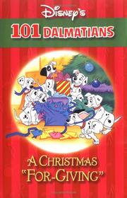 Cover of: A Christmas "For-Giving" (Disney's 101 Dalmatians)