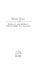 Cover of: Júbilo, memória, noviciado da paixão