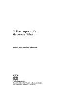 Cover of: Ùa pou: aspects of a Marquesan dialect