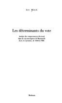 Les déterminants du vote by Guy Bégué