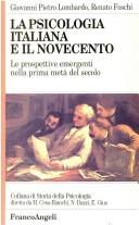 Cover of: La psicologia italiana e il Novecento: le prospettive emergenti nella prima meta del secolo