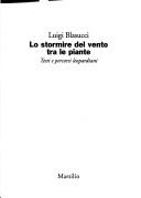 Cover of: stormire del vento tra le piante: testi e percorsi leopardiani
