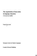 Cover of: organisation of innovation in language education: a set of case studies