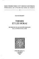 Cover of: Thémis et les Hôrai: recherche sur les divinités grecques de la justice et de la paix