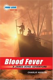 Cover of: Blood Fever (Young Bond #2)