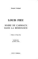 Cover of: Louis Fieu by Jacques Castagné