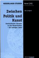 Zwischen Politik und Kunst: feministische Literatur in den Niederlanden - die siebziger Jahre