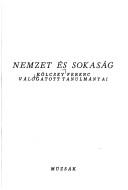 Cover of: Nemzet és sokaság by Ferenc Kölcsey