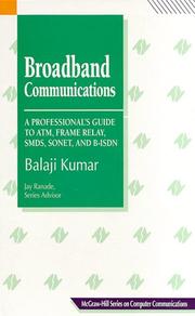 Cover of: Broadband communications by Balaji Kumar, Balaji Kumar