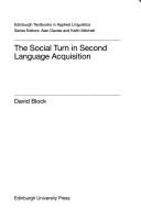 Cover of: The social turn in second language acquisition by David Block