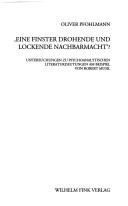 Cover of: Musil-Studien, vol. 32: Eine finster drohende und lockende Nachbarmacht? Untersuchungen zu psychoanalytischen Literaturdeutungen am Beispiel von Robert Musil