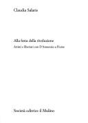 Cover of: Alla festa della rivoluzione: artisti e libertari con D'Annunzio a Fiume