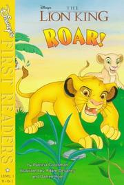 Disney's The Lion King ROAR! [1997] by Patricia Grossman