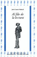 Cover of: Al filo de la lectura: usos de la escritura/figuras de escritor en Venezuela